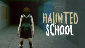 Haunted School Survival Horror